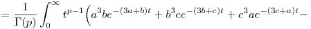 
=\frac1{\Gamma(p)}\int_0^\infty t^{p-1} \Big(
a^3b e^{-(3a+b)t} +
b^3c e^{-(3b+c)t} +
c^3a e^{-(3c+a)t} -
