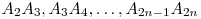 A_2A_3,A_3A_4,\ldots,A_{2n-1}A_{2n}