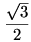 \frac{\sqrt3}2