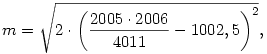 m=\sqrt{2\cdot\left({2005\cdot2006\over4011}-1002,5\right)^2},
