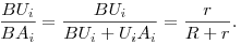 
\frac{BU_i}{BA_i} = \frac{BU_i}{BU_i+U_iA_i} = \dfrac{r}{R+r}.
