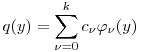 q(y)=\sum\limits_{\nu=0}^k c_\nu \varphi_\nu(y)