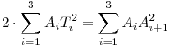 2\cdot
\sum_{i=1}^3A_i T_i^2 =\sum_{i=1}^3A_iA_{i+1}^2