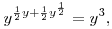 y^{\frac12y+\frac12y^{\frac12}}=y^3,