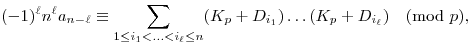 
(-1)^{\ell}n^{\ell}a_{n-\ell}
\equiv
\sum_{1\le i_1<\dots<i_\ell\le n} (K_p+D_{i_1})\ldots(K_p+D_{i_\ell}) 
\pmod{p},
