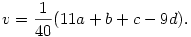v = \frac{1}{40} (11a + b + c - 9d).