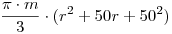 \frac{\pi\cdot m}{3}\cdot(r^2+50r+50^2)