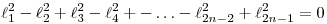 \ell_1^2-\ell_2^2+\ell_3^2-\ell_4^2+-\ldots-\ell_{2n-2}^2+\ell_{2n-1}^2 = 0