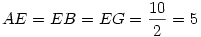 AE=EB=EG=\frac{10}{2}=5