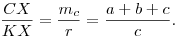\frac{CX}{KX}=\frac{m_c}{r}=\frac{a+b+c}{c}.