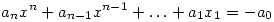 a_nx^n+a_{n-1}x^{n-1}+\ldots+ a_1x_1=-a_0