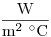 \frac{\rm W}{\rm m^2~{}^\circ \rm C}