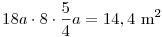 18a\cdot8\cdot\frac54a=14,4~{\rm  m}^2