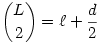 {L\choose 2}=\ell+\frac{d}{2}