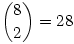 \binom{8}{2}=28