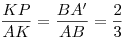 \frac{KP}{AK} =
\frac{BA'}{AB} = \frac23