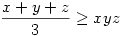 \frac{x+y+z}{{3}}\ge xyz