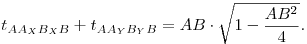 
t_{AA_XB_XB} + t_{AA_YB_YB} = AB\cdot \sqrt{1-\frac{AB^2}4}.
