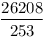 \frac{26208}{253}