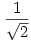\frac1{\sqrt2}