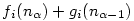 f_i(n_\alpha)+g_i(n_{\alpha-1})