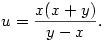  u = \frac{x(x+y)}{y-x}. 