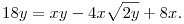  18y = xy -4x\sqrt{2y} + 8x. 