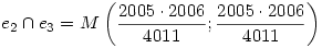 e_2\cap e_3=M\left({2005\cdot2006\over4011};{2005\cdot2006\over4011}\right)