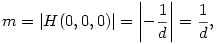 m=|H(0,0,0)|=\left|-\frac{1}{d}\right|=\frac{1}{d},