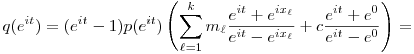 
q(e^{it}) =
(e^{it}-1)p(e^{it}) \left(\sum_{\ell=1}^k 
  m_\ell\frac{e^{it}+e^{ix_\ell}}{e^{it}-e^{ix_\ell}}
  +c\frac{e^{it}+e^0}{e^{it}-e^0} \right) =
