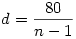 d=\frac{80}{n-1}
