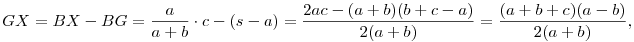 GX=BX-BG=\frac{a}{a+b}\cdot c-(s-a)=\frac{2ac-(a+b)(b+c-a)}{2(a+b)}=
\frac{(a+b+c)(a-b)}{2(a+b)},
