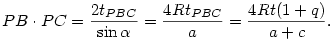 PB\cdot PC=\frac{2t_{PBC}}{\sin\alpha}=\frac{4Rt_{PBC}}{a}=
\frac{4Rt(1+q)}{a+c}.