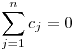 \sum_{j=1}^nc_j=0