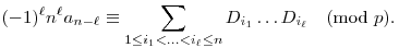 
(-1)^{\ell}n^{\ell}a_{n-\ell}
\equiv
\sum_{1\le i_1<\dots<i_\ell\le n} D_{i_1}\ldots D_{i_\ell} \pmod{p}.
