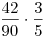 \frac{42}{90}\cdot\frac{3}{5}