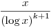\frac {x}{{(\log x)}^{k+1}}