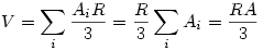 V=\sum_{i} \frac{A_iR}{3}=\frac{R}{3}\sum_iA_i=\frac{RA}{3}