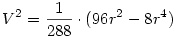 V^2=\frac{1}{288}\cdot(96r^2-8r^4)