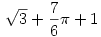 \sqrt 3 + \frac 76 \pi + 1