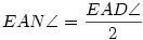 EAN\angle=\frac{EAD\angle}2