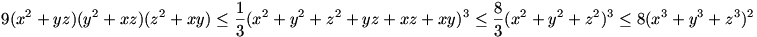 9(x^2+yz)(y^2+xz)(z^2+xy)\le
\frac{1}{3}(x^2+y^2+z^2+yz+xz+xy)^3\le
\frac{8}{3}(x^2+y^2+z^2)^3\le 8(x^3+y^3+z^3)^2