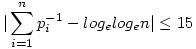 |\sum_{i=1}^n p_i^{-1}-log_elog_en|\le15