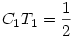 C_1T_1=\frac12