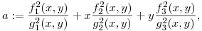 a:=\frac{f_1^2(x,y)}{g_1^2(x,y)}+x\frac{f_2^2(x,y)}{g_2^2(x,y)}+y\frac{f_3^2(x,y)}{g_3^2(x,y)},