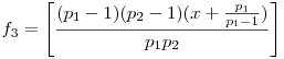 f_3=\left[\frac{(p_1-1)(p_2-1)(x+\frac{p_1}{p_1-1})}{p_1p_2}\right]