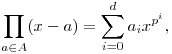 \prod_{a\in A}(x-a)=\sum_{i=0}^d a_ix^{p^i},