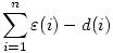 \sum_{i=1}^n \varepsilon(i)-d(i)