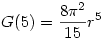 G(5)=\frac{8\pi^2}{15}r^5