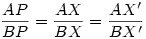 \frac{AP}{BP}= \frac{AX}{BX} =\frac{AX'}{BX'}